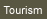 Tourism